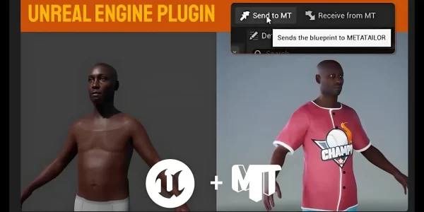MetaTailor发布Unreal Engine Bridge插件：实现3D角色服饰一键双向传输